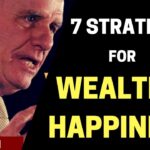 7 Strategies for Wealth and Happiness